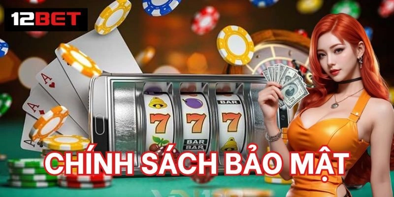 Chính Sách Bảo Mật là gì?